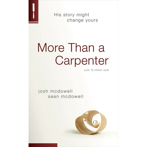 More Than a Carpenter: Updated Edition (Paperback)