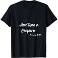 thumbnail image 1 of More Than a Conqueror T-shirt, 1 of 3