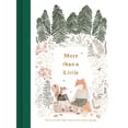 thumbnail image 1 of More Than a Little More Than a Little, (Hardcover), 1 of 1