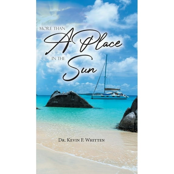 More Than a Place in the Sun More Than A Place In The Sun, Book 1, (Hardcover)