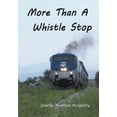 thumbnail image 1 of Pre-Owned More Than a Whistle Stop Paperback, 1 of 1
