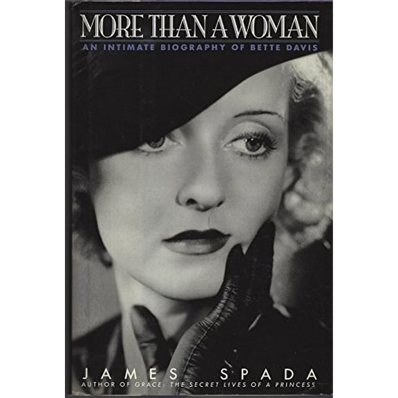 Pre-Owned More Than a Woman: An Intimate Biography of Bette Davis (Hardcover) 0553095129 9780553095128