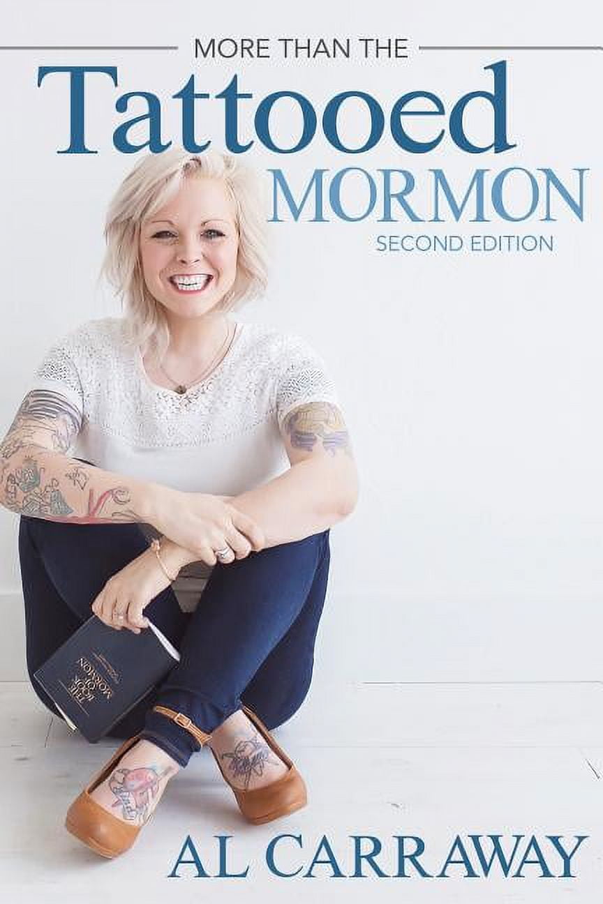 More Than the Tattooed Mormon (2nd), (Paperback)