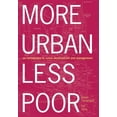 thumbnail image 1 of More Urban Less Poor: An Introduction to Urban Development and Management, (Paperback), 1 of 1