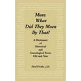 thumbnail image 1 of More What Did They Mean by That (Hardcover), 1 of 1