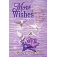 thumbnail image 1 of More Wishes: Tales from the Files of the Fairy Godmothers' Union (Paperback), 1 of 1