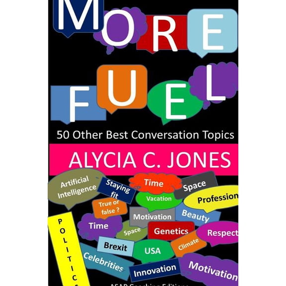 More fuel: 50 other best conversation topics (Paperback)