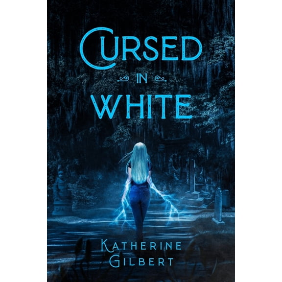 More in Heaven and Earth: Cursed in White : A More in Heaven and Earth Novel (Paperback)