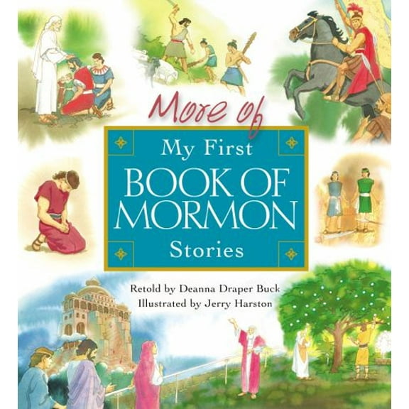 Pre-Owned More Of My First Book Of Mormon Stories (Unknown) 1590384024 9781590384022