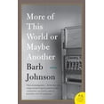 thumbnail image 1 of More of This World or Maybe Another, (Paperback), 1 of 2