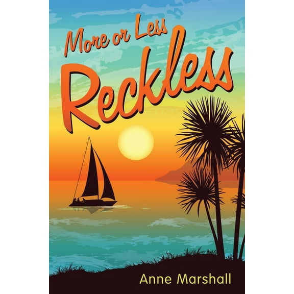 More or Less Reckless