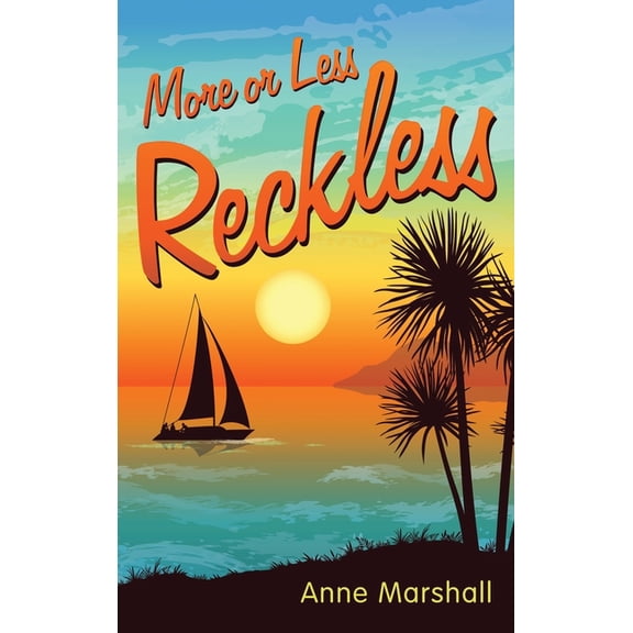 More or Less Reckless
