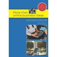 thumbnail image 1 of More than 50 Online Business Ideas: A book full of ideas and inspiration to help get you started with your online busine, (Paperback), 1 of 1