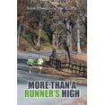 thumbnail image 1 of More than A Runner's High, (Paperback), 1 of 1