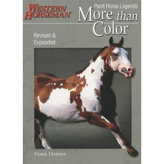 More than Color : Paint Horse Legends (Paperback)