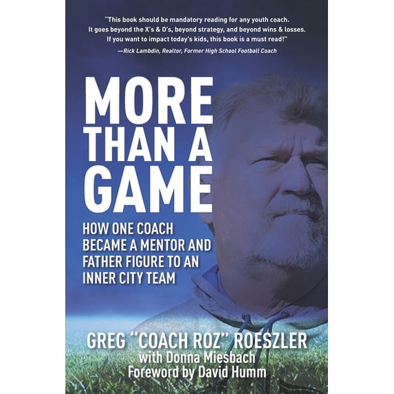 More than a Game: How One Coach Became a Mentor and Father Figure to an Inner City Team