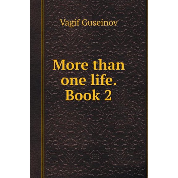 More than one life. book 2 (Hardcover)