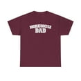 thumbnail image 1 of Morehouse College Dad Family Unisex Heavy Cotton Tee 107 HBCU, 1 of 3