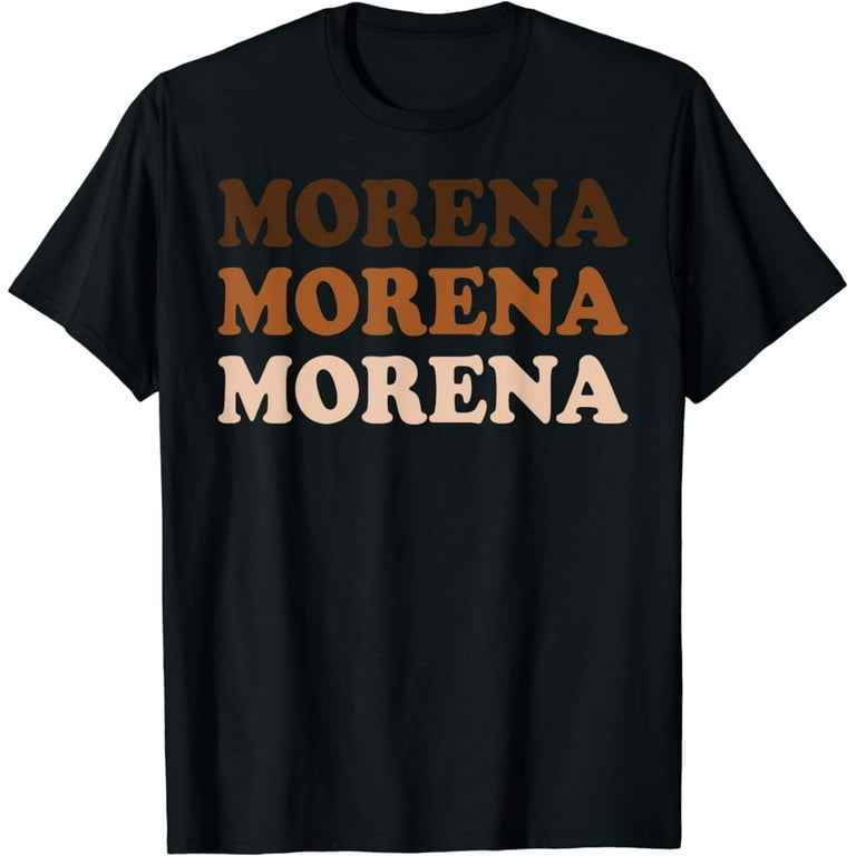 Morena Wedding Party Fun Latina Spanish Mexican T-Shirt Morena Wedding Party Fun Latina Spanish Mexican T-Shirt