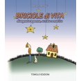 thumbnail image 1 of Moreno Moretti Briciole di vita. Disegnate a penna, scritte a matita (Paperback), 1 of 1