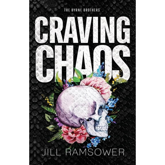 The Byrne Brothers Craving Chaos, Book 6, (Paperback)