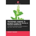 thumbnail image 1 of Morfologia vegetal: O projeto visual da forma e funÃ§Ã£o botÃ¢nicas, (Paperback), 1 of 1