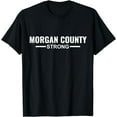 thumbnail image 1 of Morgan County Strong Community Strength Prayer Support T-Shirt, 1 of 3