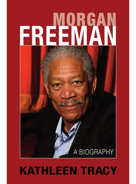 Morgan Freeman : A Biography (Edition 2) (Paperback)