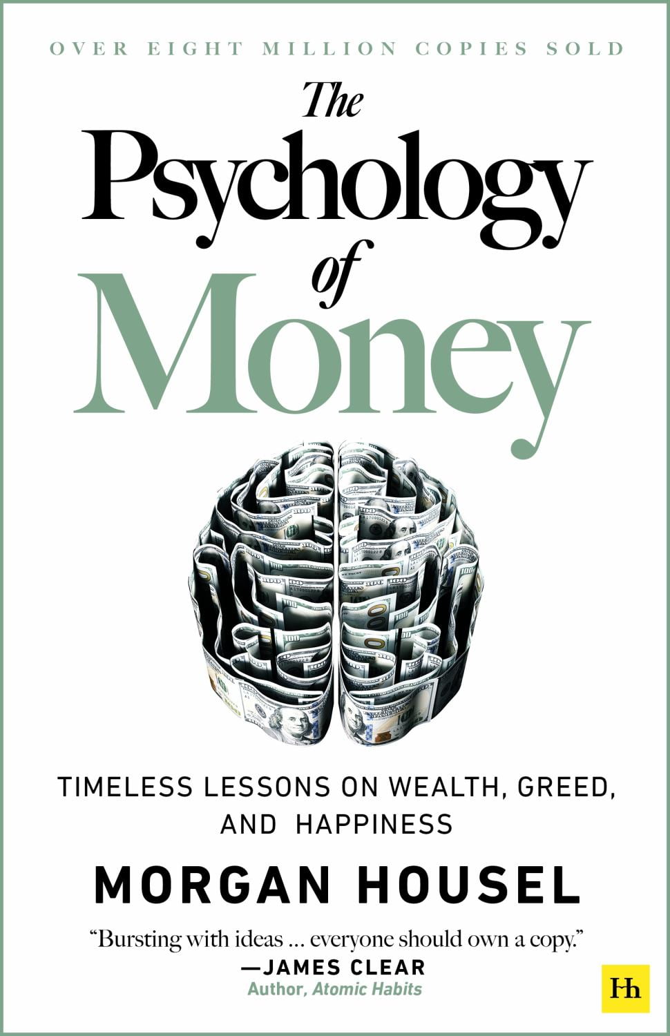 The Psychology of Money: Timeless Lessons on Wealth, Greed, and Happiness (Paperback)