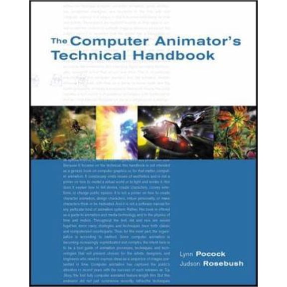 Pre-Owned The Computer Animator's Technical Handbook (Paperback) 0125588216 9780125588218