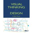 thumbnail image 1 of Morgan Kaufmann Series in Interactive Te Visual Thinking for Design, (Paperback), 1 of 2