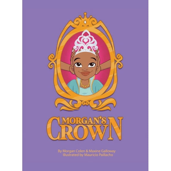 Morgan's Crown (Animated Version), (Hardcover)