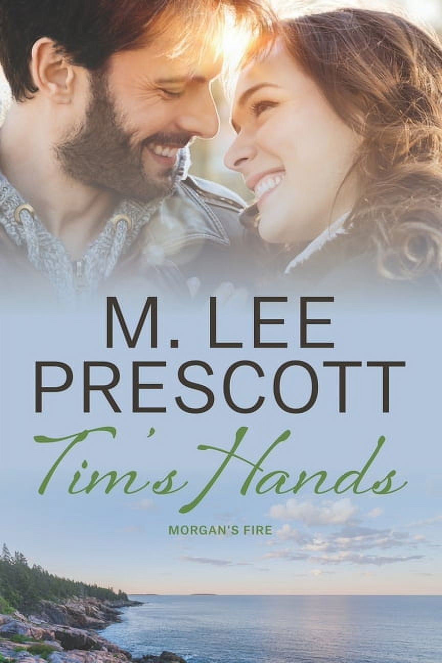 Morgan's Fire Tim's Hands, Book 2, (Paperback)