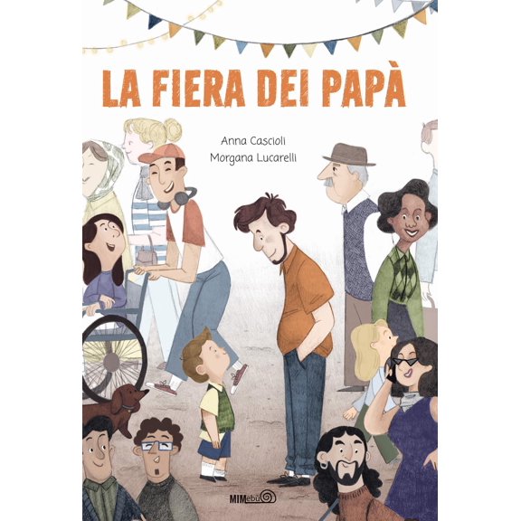 Morgana Lucarelli,Anna Cascioli La fiera dei pap. Ediz. a colori (Hardcover)