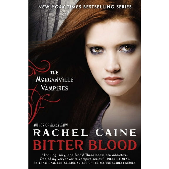 Morganville Vampires Bitter Blood: The Morganville Vampires, Book 13, (Paperback)
