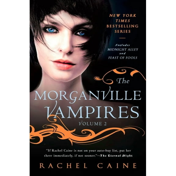 Morganville Vampires The Morganville Vampires: Midnight Alley and Feast of Fools, (Paperback)