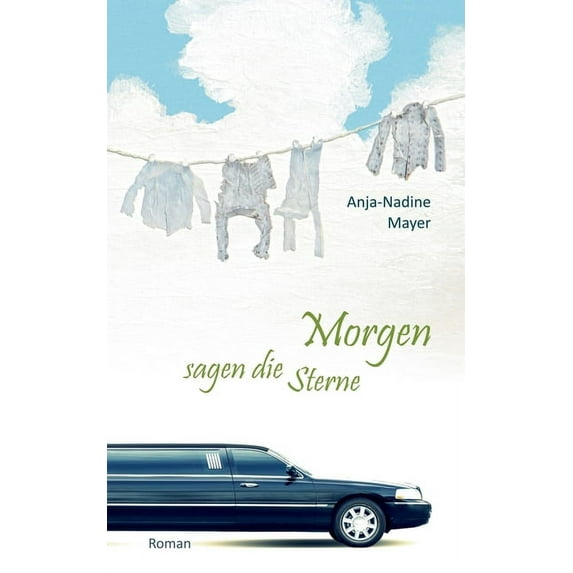 Morgen sagen die Sterne, (Paperback)