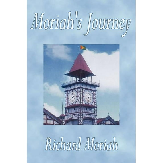 Moriah's Journey, (Paperback)