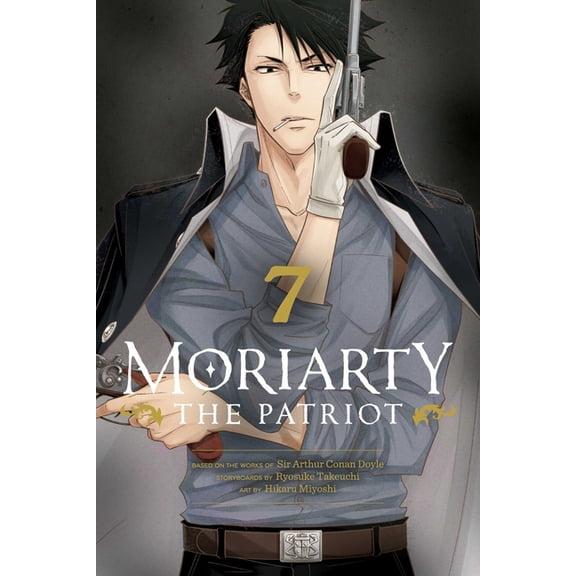 Moriarty the Patriot Moriarty the Patriot, Vol. 7, Book 7, (Paperback)