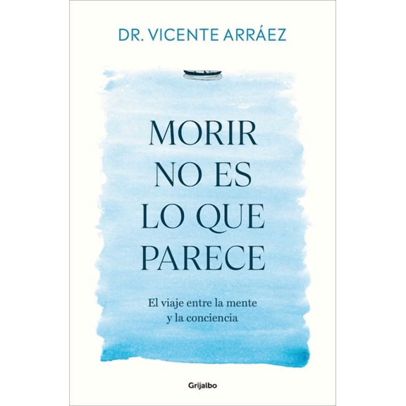 Morir No Es Lo Que Parece / Dying Is Not What It Seems, (Paperback)