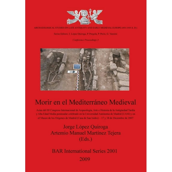 Morir en el Mediterraneo Medieval (BAR International)