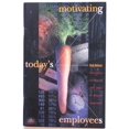 thumbnail image 1 of Pre-Owned Morivating Today's Employees Paperback, 1 of 1