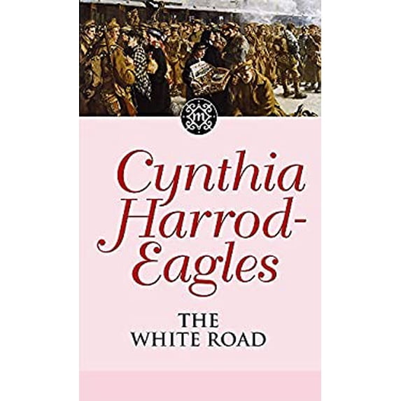 Pre-Owned Morland Dynasty 28: The White Road (Paperback) 0751533459 9780751533453