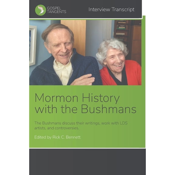 Mormon History with The Bushmans (Paperback)
