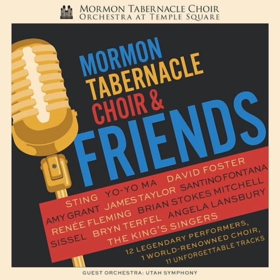 Mormon Tabernacle Choir - Mormon Tabernacle Choir & Friends - Music & Performance - CD