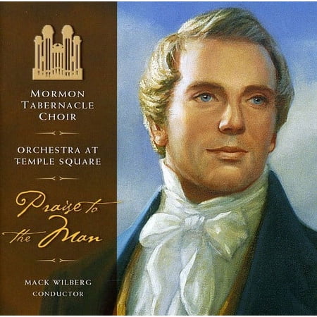 Mormon Tabernacle Choir - Praise the Man - Music & Performance - CD
