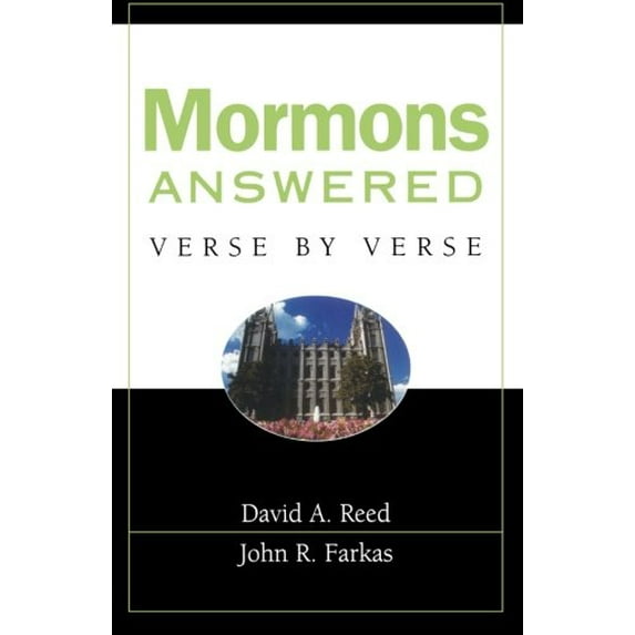 Pre-Owned Mormons Answered Verse by Verse (Paperback) 0801077613 9780801077616