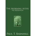 thumbnail image 1 of Morning After : The Messanger, 1 of 1