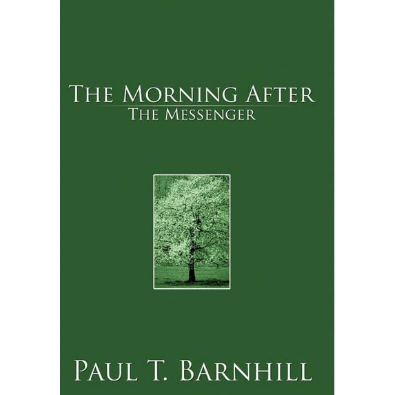 Morning After : The Messanger