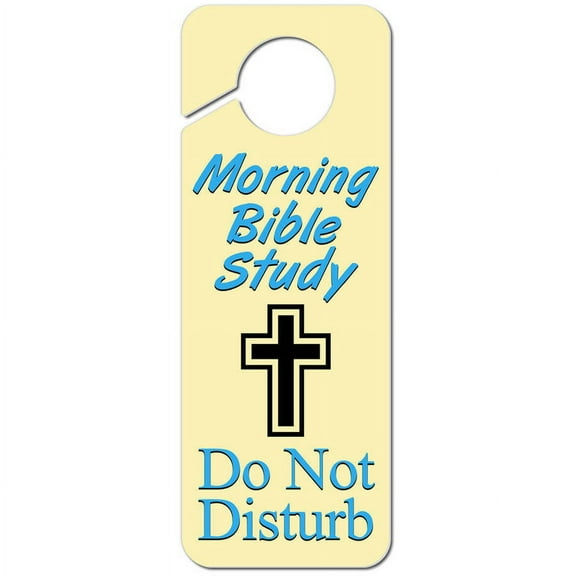 Morning Bible Study Do Not Disturb Plastic Door Knob Hanger Sign